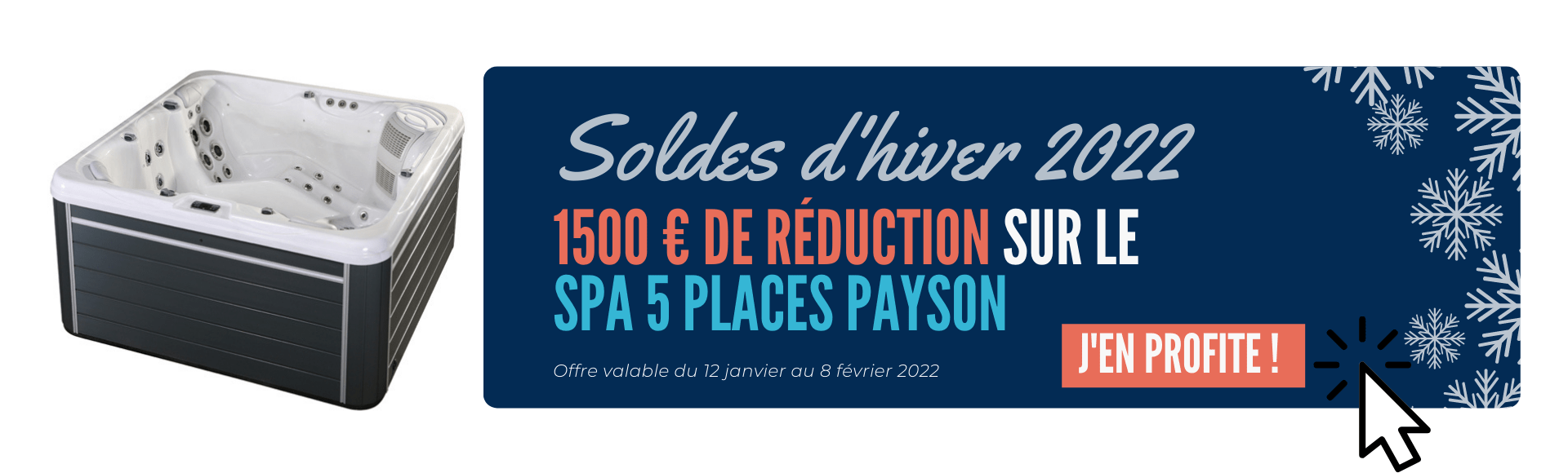 Soldes d'hiver 2022 - Promo spa Payson - 1500€