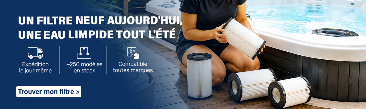 Un filtre neuf aujourd'hui, une eau limpide tout l'&eacute;t&eacute;